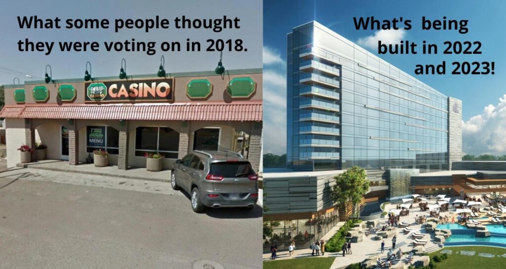 Casino vote - What some people thought they were voting on in 2018 vs what's being built in 2022 and 2023!